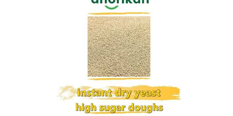 instant dried yeast for high sugar doughs for bakery