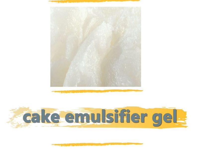 cake emulsifier gel for bakery pastry